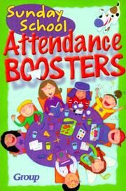 Sunday School Attendance Boosters by Group Publishing