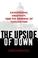 Cover of: The Upside of Down