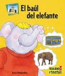 Cover of: El baul del elefante / Elephant Trunks (Cuentos De Animales / Animal Stories)