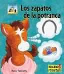 Cover of: Los Zapatos de La Potranca (Realidad y Ficcion) by Nancy Tuminelly