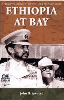 Cover of: Ethiopia at Bay: A Personal Account of the Haile Selassie Years