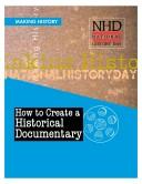 Cover of: Making History: How to Create a Historical Documentary