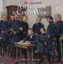 Cover of: The Quotable American Civil War