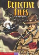 Cover of: Detective Files (Graphic Quest)