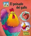 Cover of: Peinado Del Gallo / Rooster Combs (Cuentos De Animales / Animal Stories) by Kelly Doudna