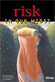 Cover of: Risk in Our Midst: Empowering Teenagers to Love the Unlovable