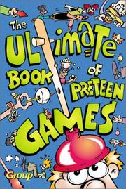 Cover of: The ultimate book of preteen games