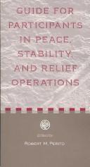 Cover of: Guide for Participants in Peace, Stability, and Relief Operations
