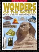 Cover of: Wonders of the World: Answers to Questions About Spectacular Sights (Know How Know Why)