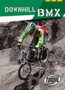 Cover of: Downhill BMX by Ray McClellan