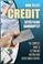 Cover of: How to Get Credit After Filing Bankruptcy