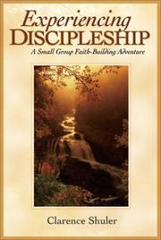 Cover of: Experiencing Discipleship: A Small Group Buildingadventure