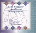 Cover of: Guide de rédaction des références bibliographiques