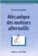 Cover of: Mécanique des moteurs alternatifs, préfacé par R. Buty by Bernard Swoboda