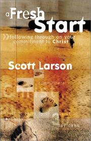 Cover of: A Fresh Start: Following Through on Your Commitment to Christ