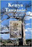 Cover of: Kenya-Tanzanie by Michel Breuil, Jean-Paul Mayeur, Frantz Thille