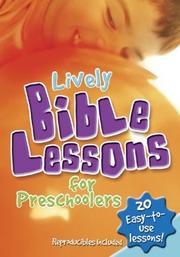 Cover of: Lively Bible Lessons for Preschoolers