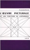 Cover of: L'oeuvre picturale et les fonctions de l'apparence by René Passeron