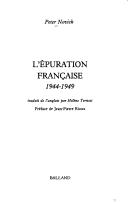 Cover of: L'épuration française, 1944-1949 by Peter Novick
