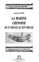 Cover of: La Marine chinoise du Xe siècle au XIVe siècle