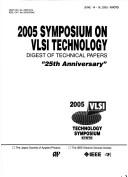 Cover of: 2005 Symposium on VLSI Technology | 