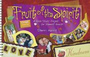 Fruit Of The Spirit by Sherri Harris