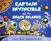Cover of: Captain Invincible and the Space Shapes (MathStart 2)