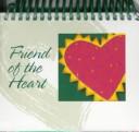 Cover of: Friend of the Heart