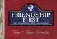 Cover of: Friendship First