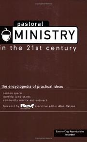 Cover of: Pastoral Ministry in the 21st Century: The Encyclopedia of Practical Ideas