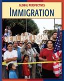 Cover of: Immigration (Global Perspectives)