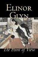 Cover of: The Point of View | Elinor Glyn