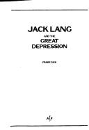Cover of: Jack Lang and the Great Depression