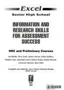 Cover of: Excel Senior High School. Information and Rsearch Skills for Assessment Success. HSC and Preliminary Courses