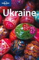Cover of: Lonely Planet Ukraine