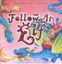 Cover of: Follow an Elf (Bright & Colorful Sparkle Books!)