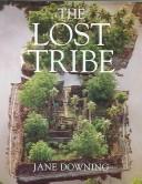 Cover of: The Lost Tribe