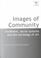 Cover of: Images of Community