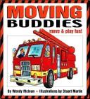 Cover of: Moving Buddies: Move & Play Fun! (Novelty)