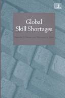 Cover of: Global Skill Shortages by Malcolm S. Cohen, Mahmood A. Zaidi