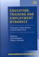 Cover of: Education, Training and Employment Dynamics by 
