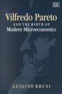 Cover of: Vilfredo Pareto and the Birth of Modern Microeconomics