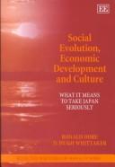 Cover of: Social Evolution, Economic Development and Culture: What It Means to Take Japan Seriously