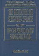 Cover of: The Regulation and Supervision of Banks by Maximilian J. B. Hall