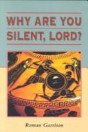 Cover of: Why Are You Silent, Lord? (Biblical Seminar)