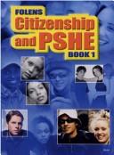 Cover of: Citizenship and PSHE (Citizenship & Pshe)