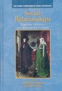 Social Relationships by Joseph P. Forgas