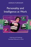 Cover of: Personality and Intelligence at Work by Furnham, Adrian.