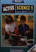 Cover of: Active Science by Tony Laukaitis, Tony Laukaitis