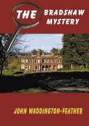 Cover of: The Bradshaw Mystery by John Waddington-Feather